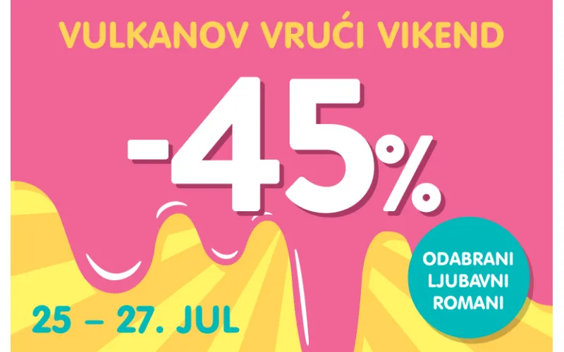 „Vulkanov vrući vikend“: Popust koji topi sve izgovore za nečitanje