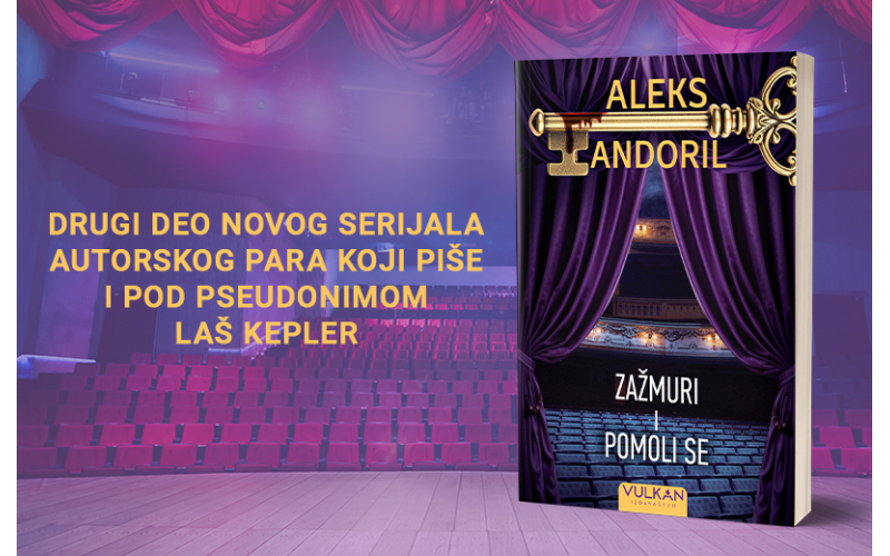 Mračna tajna iza pozorišnih reflektora:„Zažmuri i pomoli se“, uzbudljivi nastavak trilogije „Ključ“, u prodaji