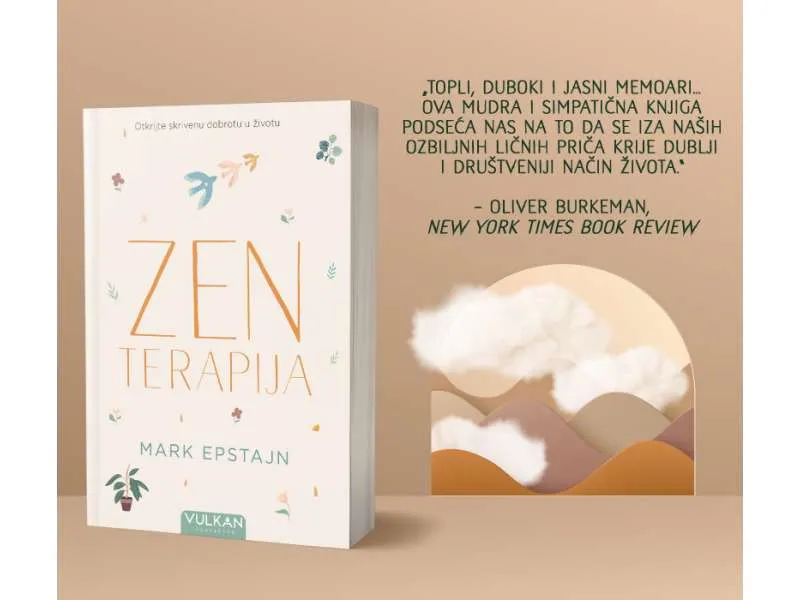 „Zen terapija“ američkog pisca i psihoterapeuta Marka Epstajna uskoro u prodaji
