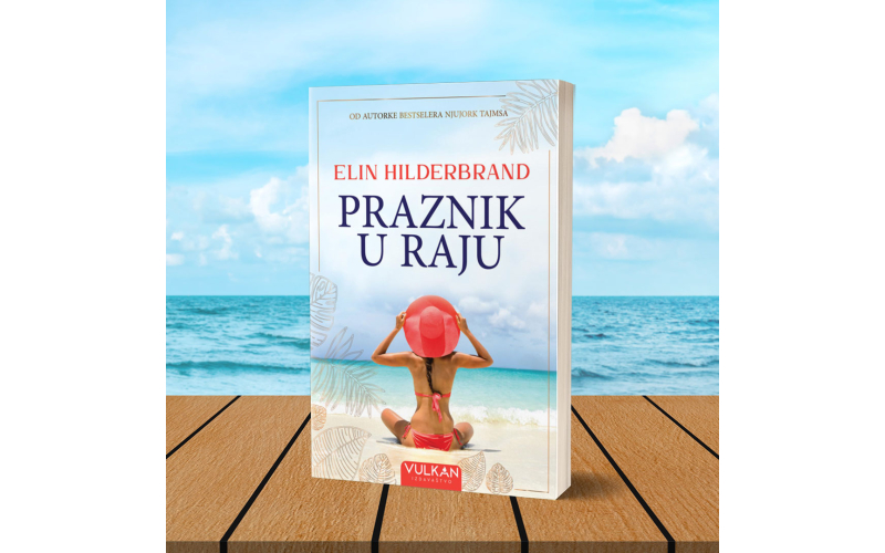 Napeta ljubavna priča Praznik u raju u svim knjižarama