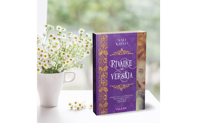 Nova knjiga Sali Kristi „Rivalke Versaja“ u prodaji