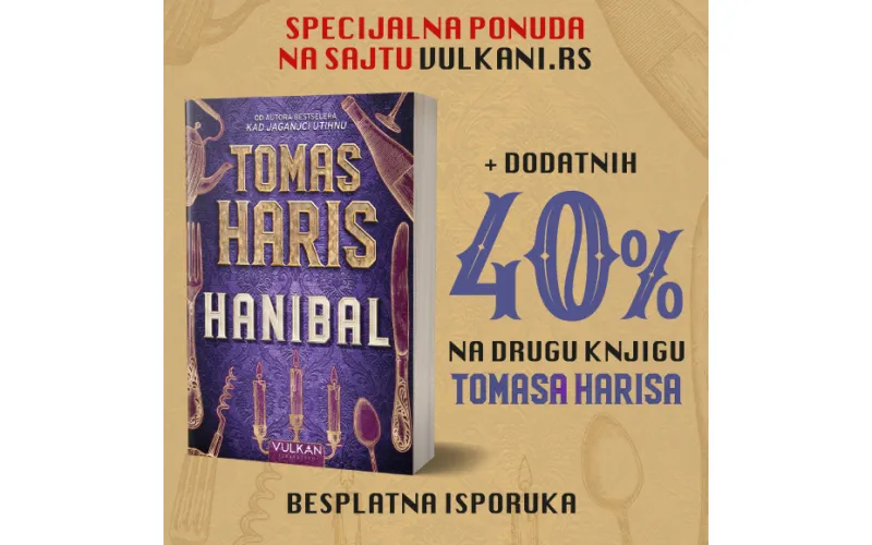 SPECIJALNA PONUDA UZ KUPOVINU NOVE KNJIGE TOMASA HARISA