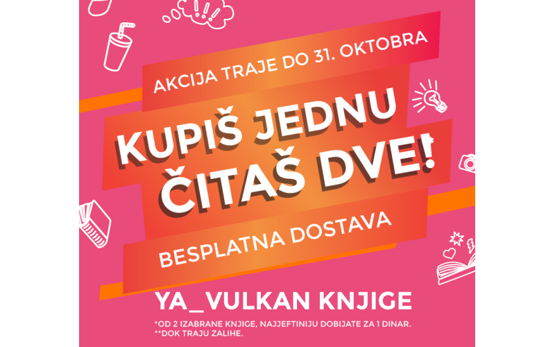 Uz bilo koju kupljenu YA knjigu, drugu dobijate za 1 dinar!