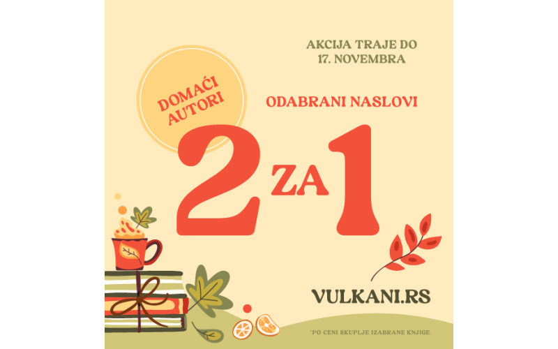 Knjige domaćih autora na specijalnoj akciji: Kupiš 1, čitaš 2