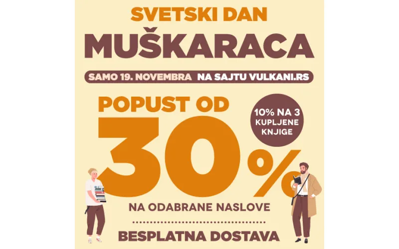 Povodom Svetskog dana muškaraca popusti u Vulkanu