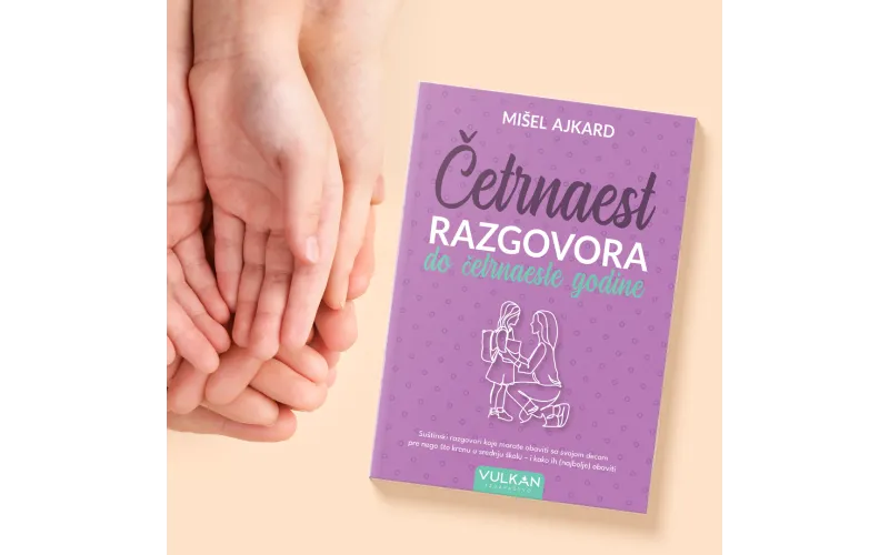 Priručnik za roditelje „Četrnaest razgovora do četrnaeste godine“ u prodaji
