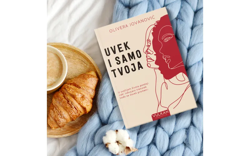 Novi roman Olivere Jovanović „Uvek i samo tvoja“ u prodaji