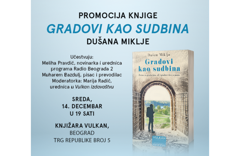 Promocija nove knjige proslavljenog autora Dušana Miklje „Gradovi kao sudbina“