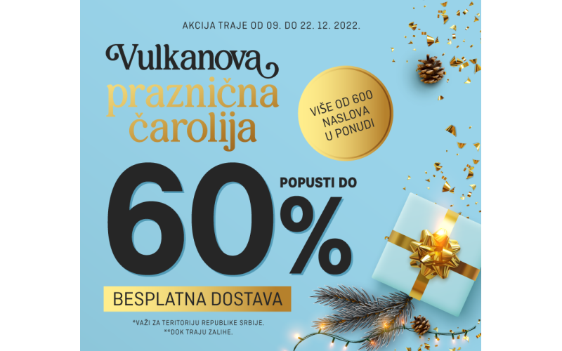 Vulkanova praznična čarolija počinje