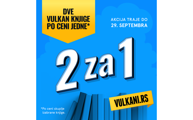 Nova akcija - dve Vulkan knjige po ceni jedne!