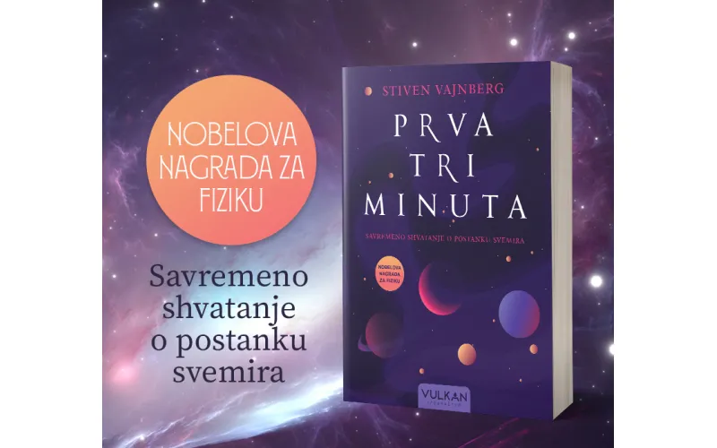 „Prva tri minuta“ dobitnika Nobelove nagrade za fiziku Stivena Vajnberga uskoro u prodaji