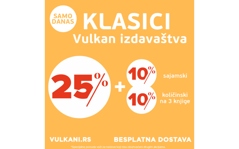 Vulkan klasici na specijalnoj sajamskoj akciji: 25% + 10% + 10% popusta