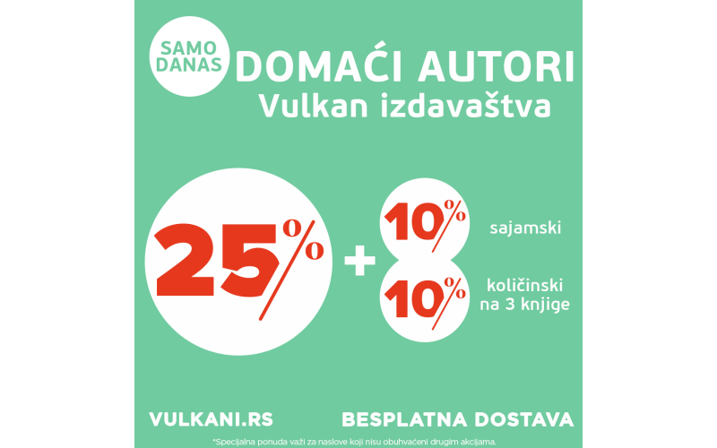 Knjige domaćih autora u izdanju Vulkan izdavaštva po specijalnim sajamskim cenama