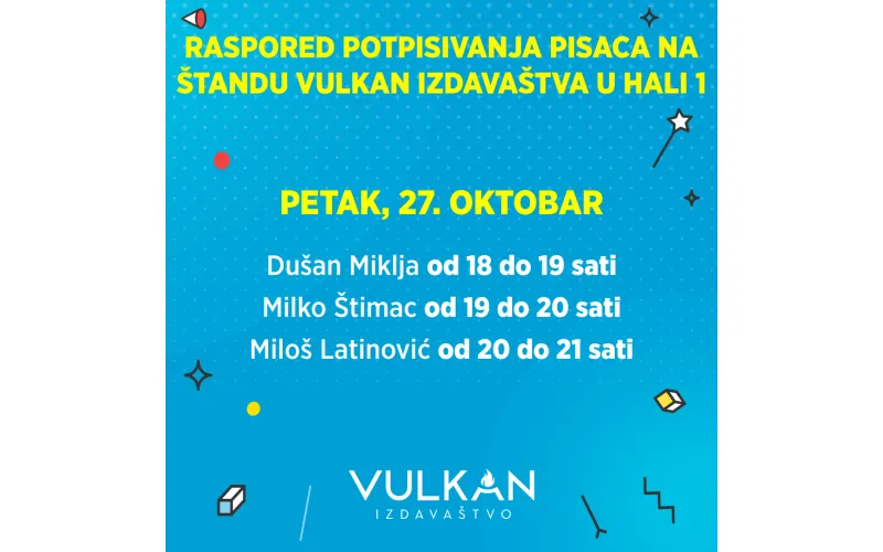 Dušan Miklja, Milko Štimac i Miloš Latinović ­– Vulkanovi gosti na Sajmu knjiga
