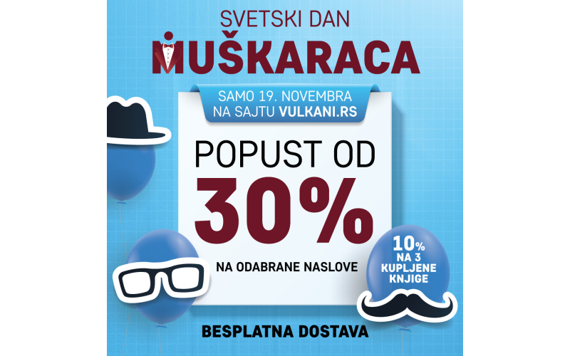 Čestitajte Svetski dan muškaraca knjigom Vulkan izdavaštva