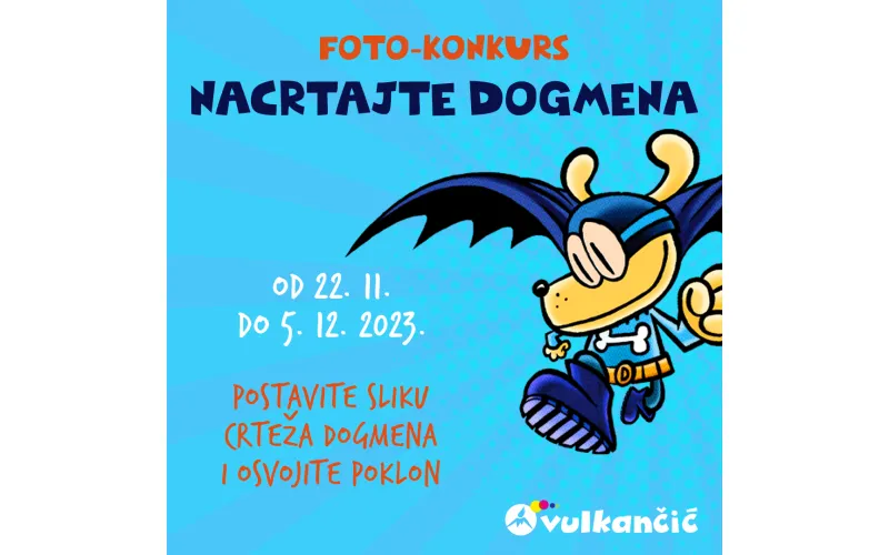Vulkančić foto-konkurs: Nacrtaj Dogmena