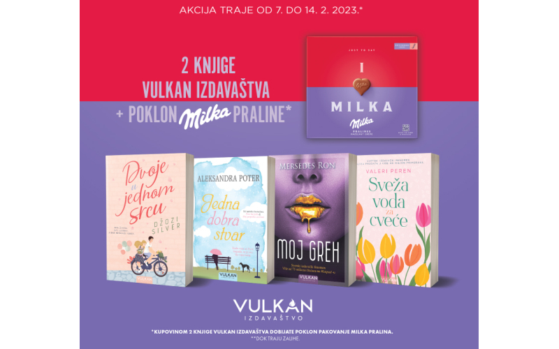 Knjige Vulkan izdavaštva i Milka praline za vašu voljenu osobu