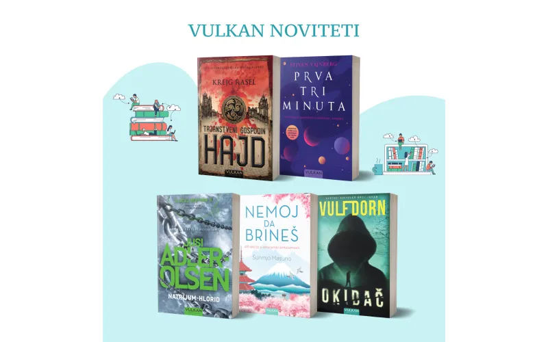 Vulkanovi bestseleri koje ćete čitati ovog proleća