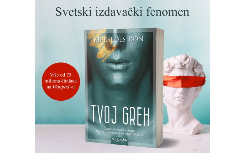 Svetski izdavački fenomen „Tvoj greh“ u prodaji
