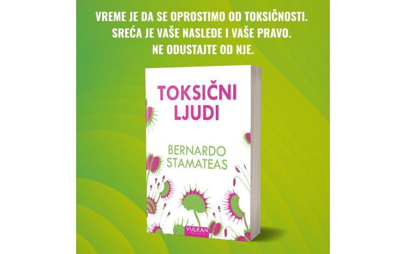 Međunarodni fenomen u oblasti samopomoći „Toksični ljudi“ u prodaji