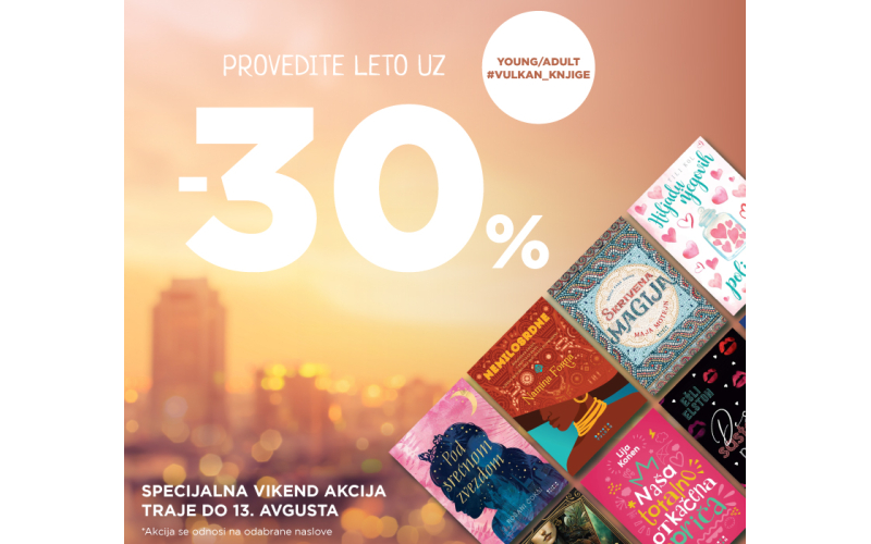 Specijalna vikend akcija: Provedite leto uz YA romane Vulkan izdavaštva