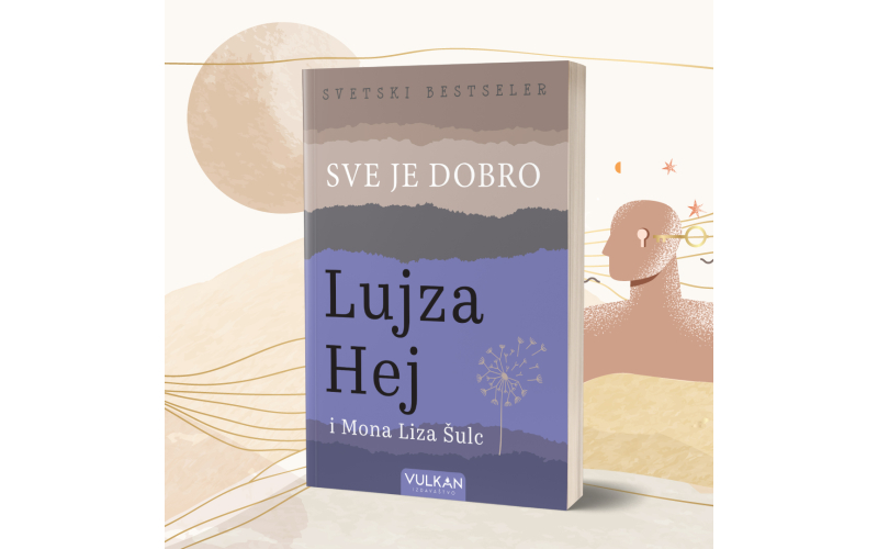 Svetski bestseler Lujze Hej „Sve je dobro“ uskoro u prodaji