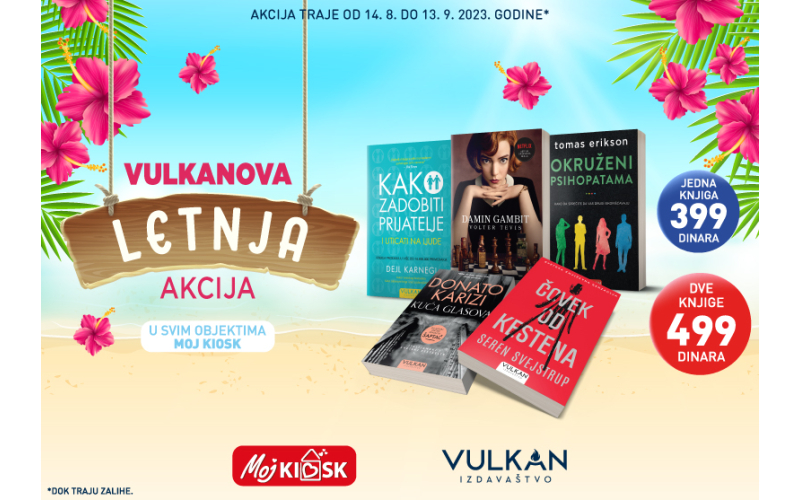 Velika Vulkanova letnja akcija u objektima Moj kiosk