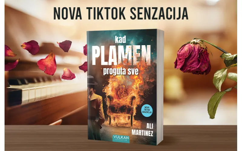 TikTok senzacija „Kad plamen proguta sve“ Ali Martinez u prodaji