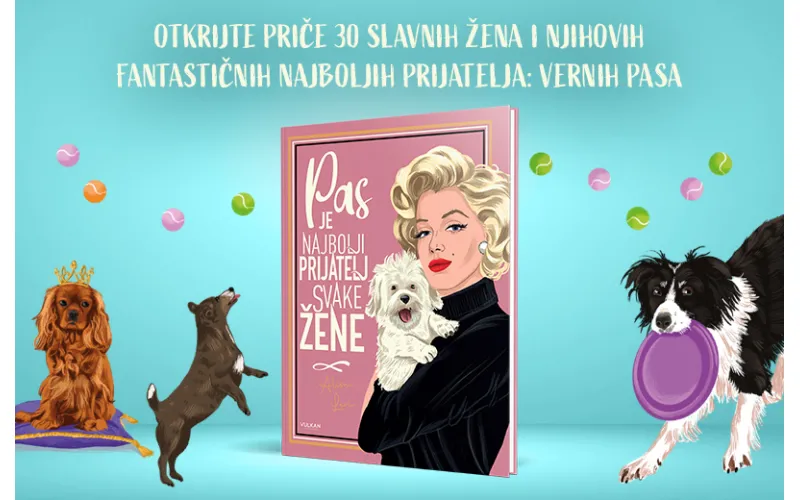 Inspirativne knjige za ljubitelje životinja: „Pas je najbolji prijatelj svake žene“ i „Iza svake sjajne žene krije se sjajna mačka“