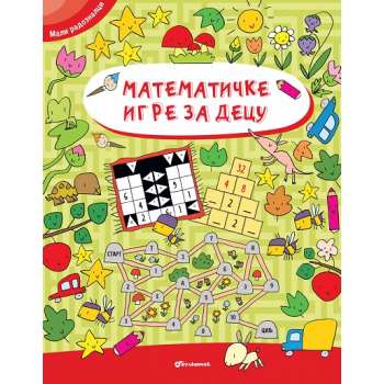 Mali radoznalci: Matematičke igre za decu