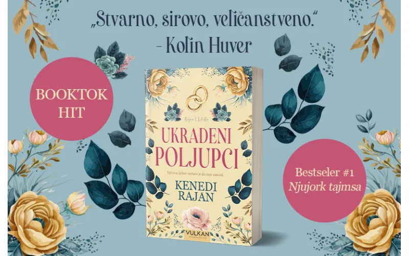 Priča koja slama i leči srce „Ukradeni poljupci“ Kenedi Rajan u prodaji