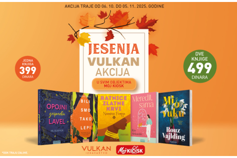 JESENJA VULKAN AKCIJA U OBJEKTIMA MOJ KIOSK