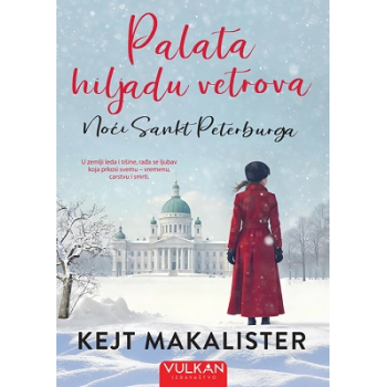 PALATA HILJADU VETROVA: NOĆI SANKT PETERBURGA