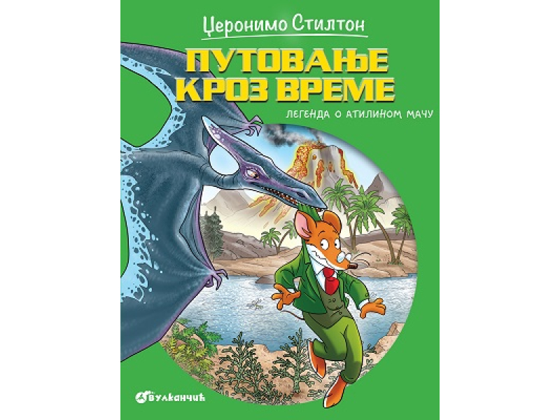 Putovanje kroz vreme 6: Legenda o Atilinom maču