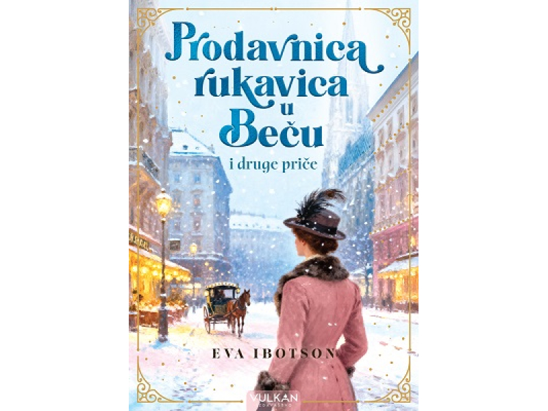 PRODAVNICA RUKAVICA U BEČU I DRUGE PRIČE