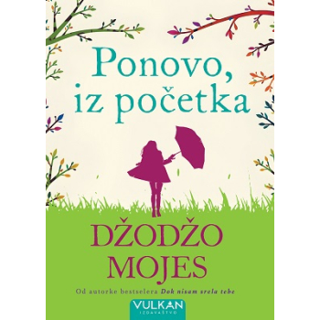 PONOVO, IZ POČETKA