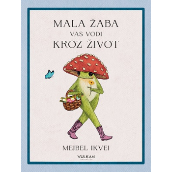 Mala žaba vas vodi kroz život