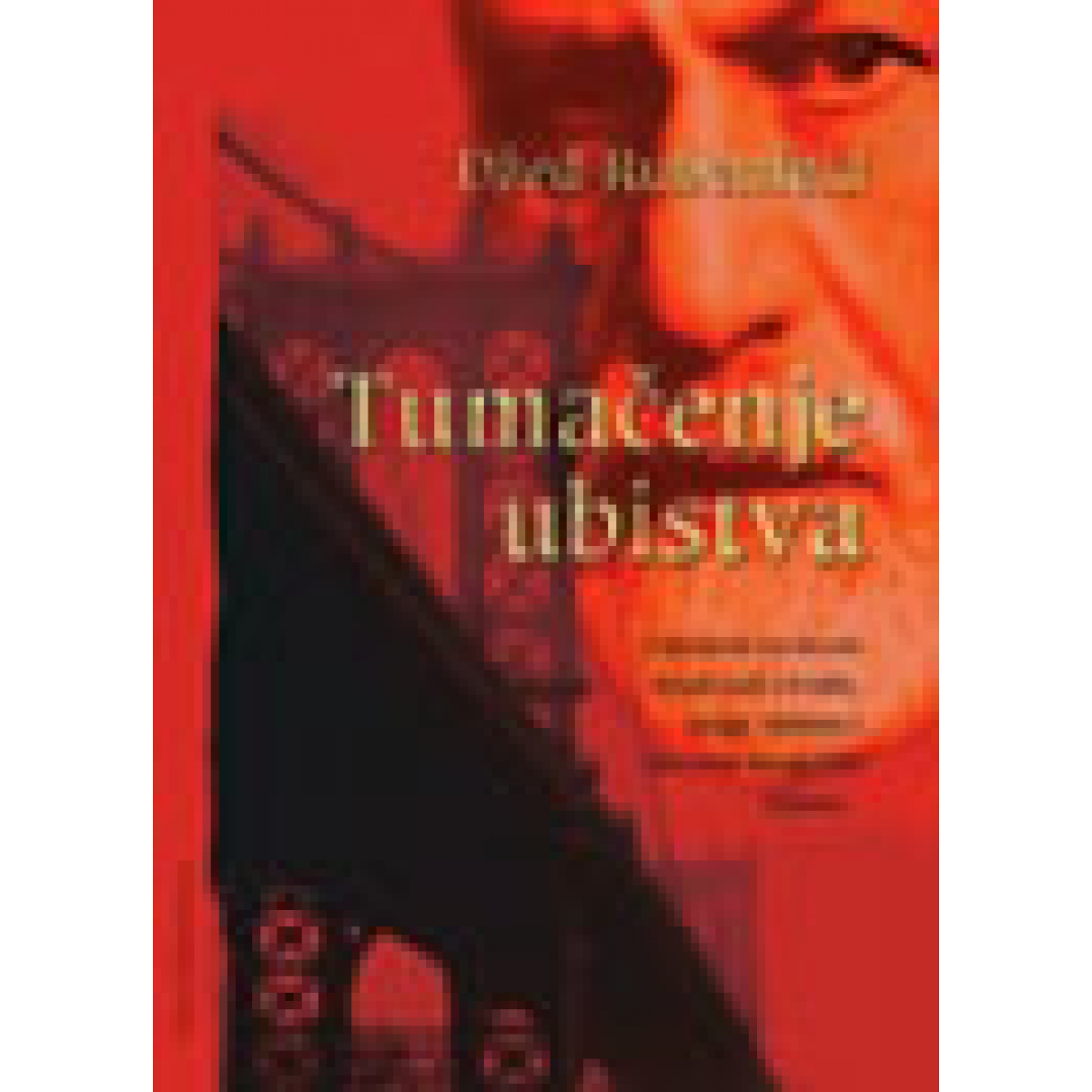 TUMAČENJE UBISTVA 
