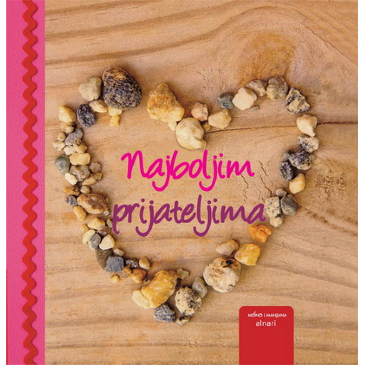 NAJBOLJIM PRIJATELJIMA