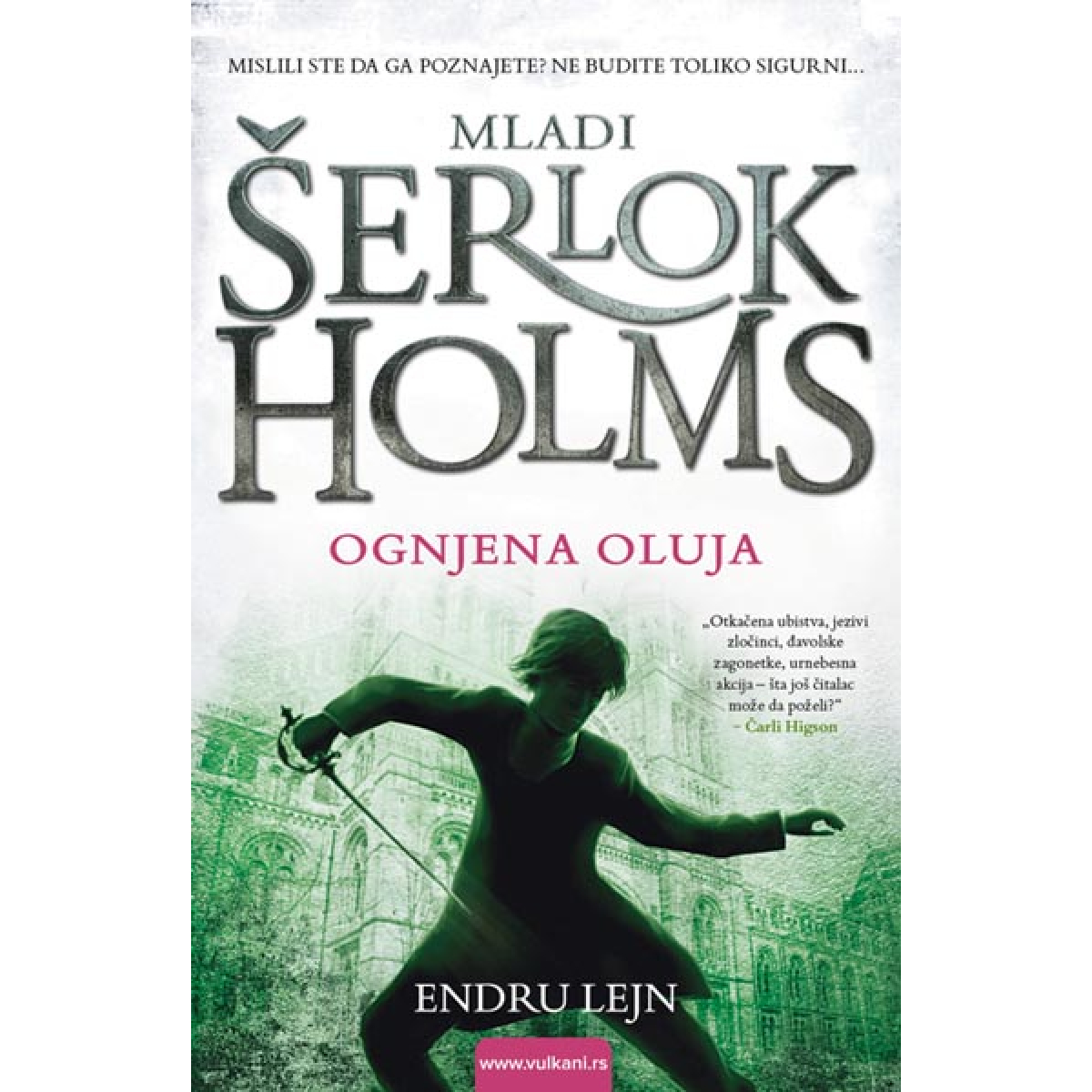 MLADI SERLOK HOLMS: OGNJENA OLUJA