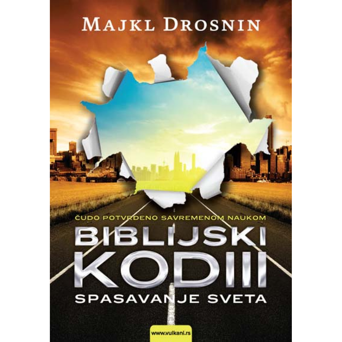 BIBLIJSKI KOD III - SPASAVANJE SVETA