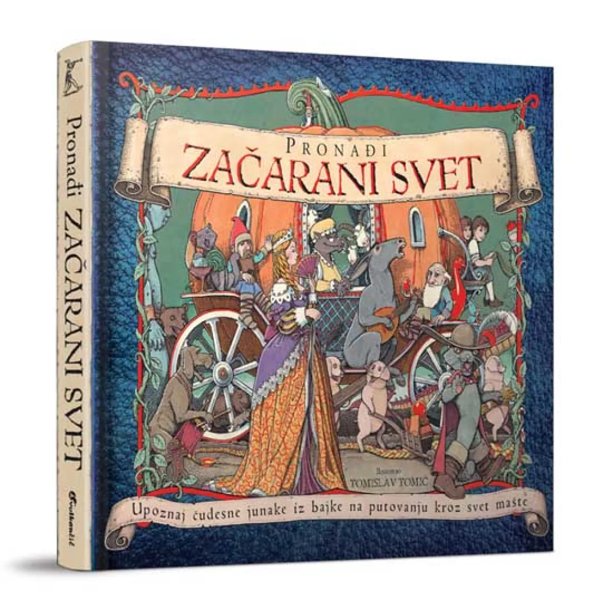 PRONAĐI ZAČARANI SVET 