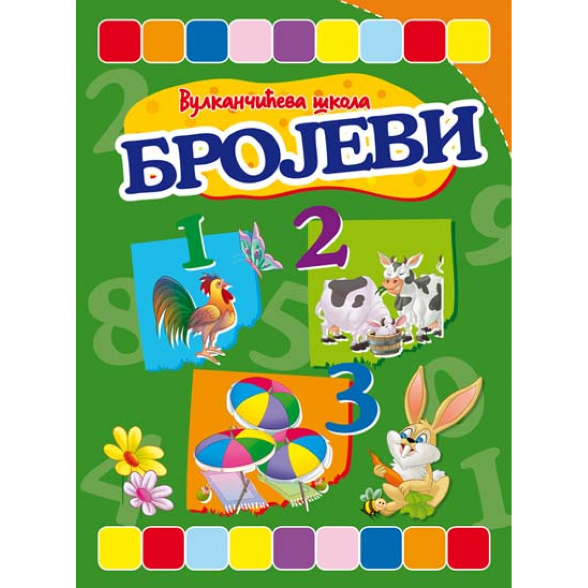 VULKANČIĆEVA ŠKOLA: BROJEVI