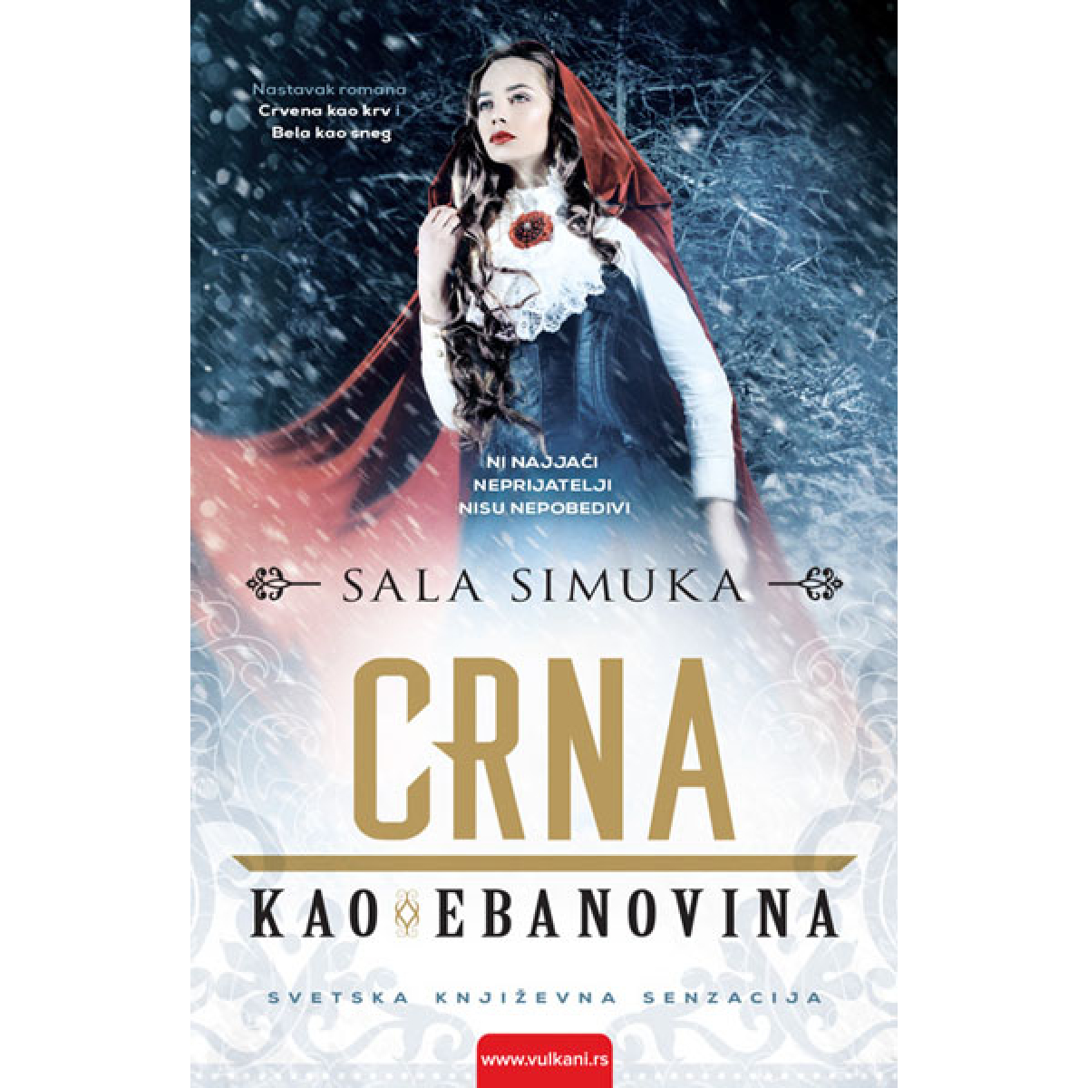 SNEŽNA TRILOGIJA 3: CRNA KAO EBANOVINA