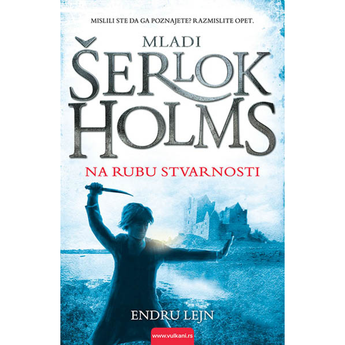 MLADI ŠERLOK HOLMS: NA RUBU STVARNOSTI