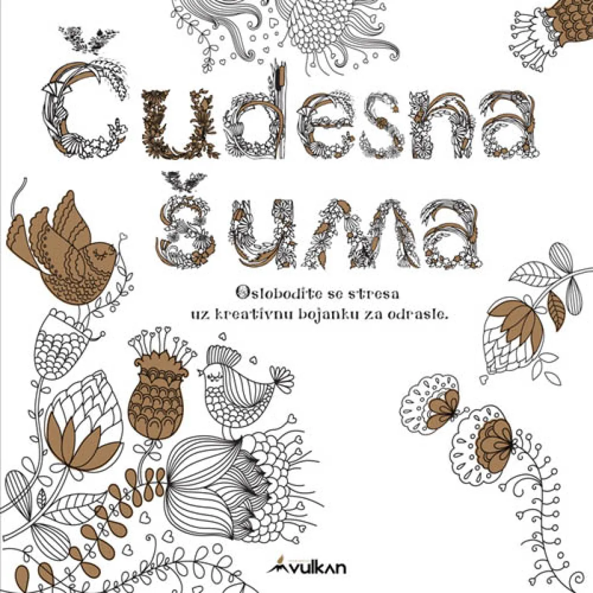 ČUDESNA ŠUMA - KREATIVNA BOJANKA ZA ODRASLE 