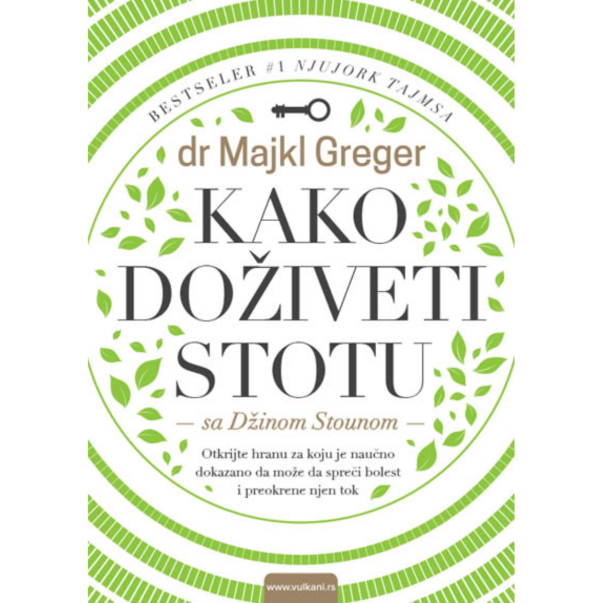 KAKO DOŽIVETI STOTU