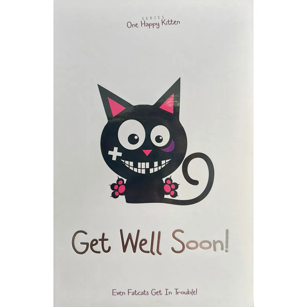 ČESTITKA - ONE HAPPY KITTEN - GET WELL SOON 
