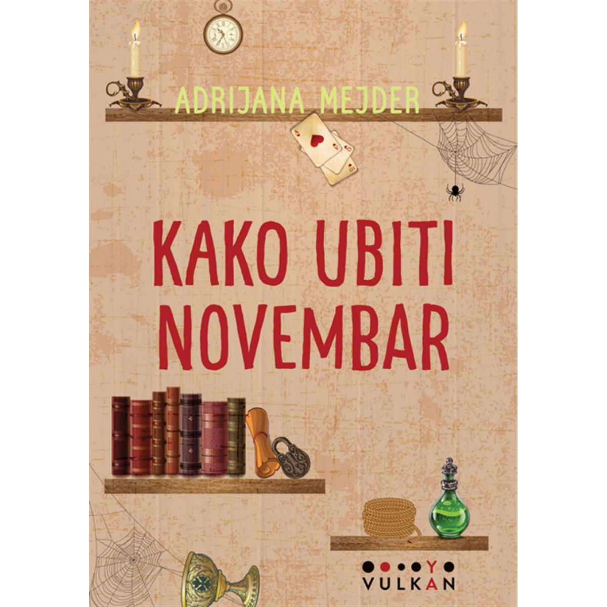 KAKO UBITI NOVEMBAR