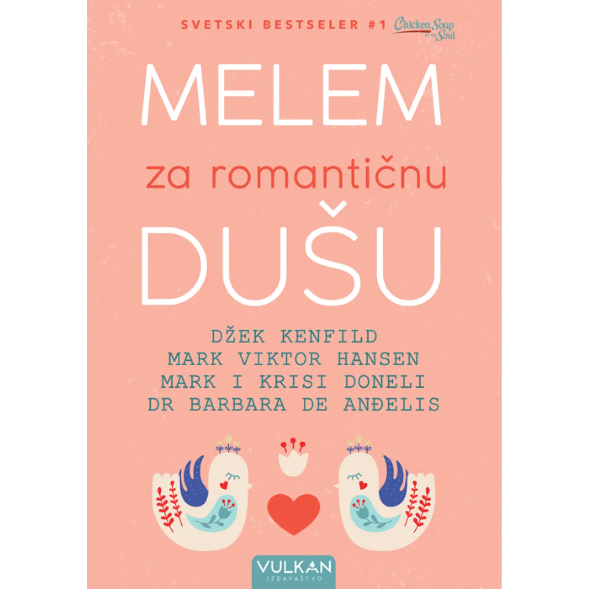 MELEM ZA ROMANTIČNU DUŠU 